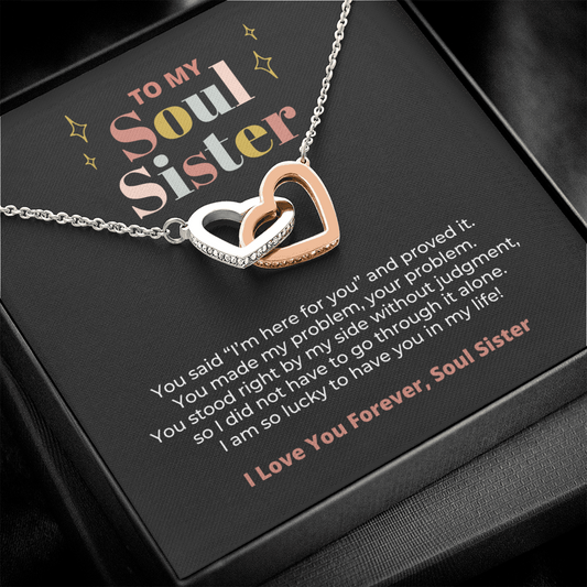 To My Soul Sister, I Love You Forever, Interlocking Hearts Necklace Gift for Best Friend, Unbiological Sister