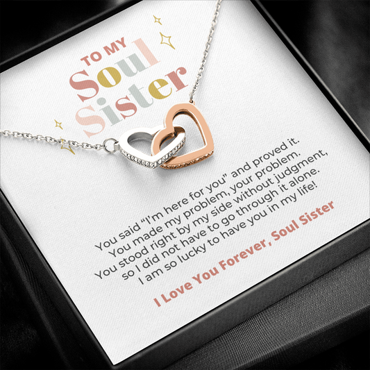 To My Soul Sister, I Love You Forever, Interlocking Hearts Necklace Gift For BFF, Unbiological Sister