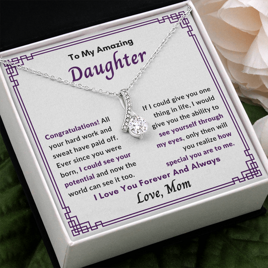 To My Amazing Daughter, Congratulations Necklace Pendant Jewelry, Gift From Mom