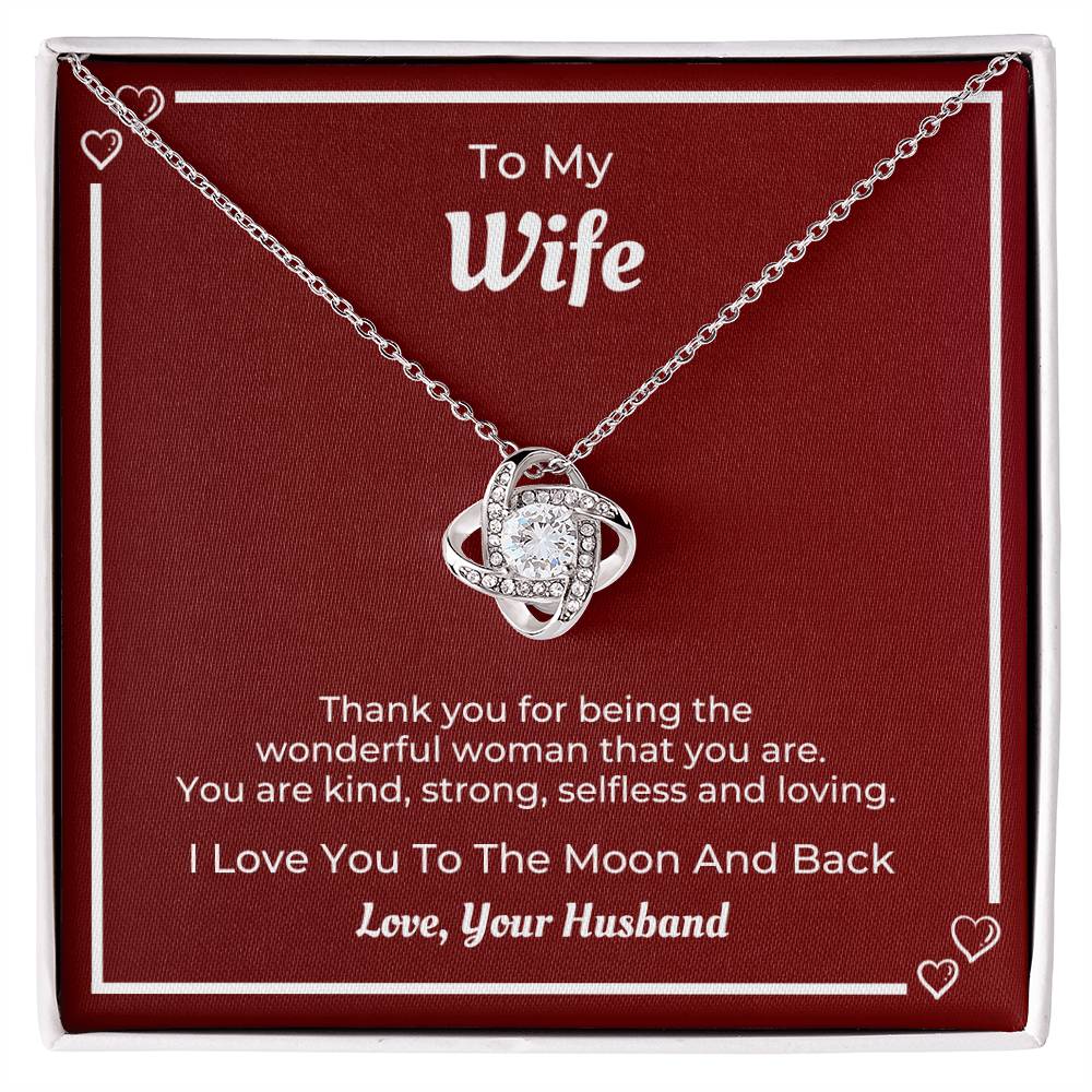 To My Wife, I Love You To The Moon And Back, Love Knot Necklace Gift For Mother's Day, Christmas, Birthday, Anniversary