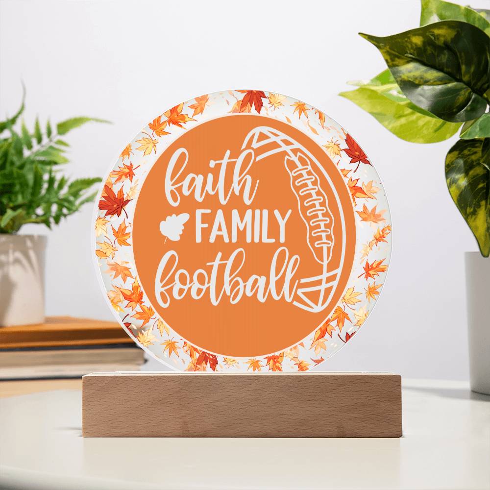 Fall Leaves - Faith, Family, Football - Decorative LED Acrylic Sign, Office, Mantle, Table Centerpiece, Bedside Decor