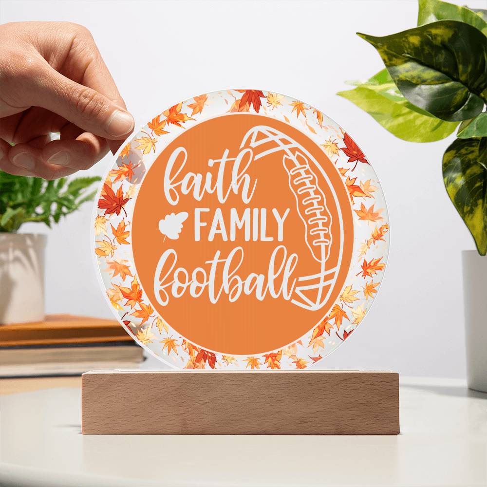 Fall Leaves - Faith, Family, Football - Decorative LED Acrylic Sign, Office, Mantle, Table Centerpiece, Bedside Decor