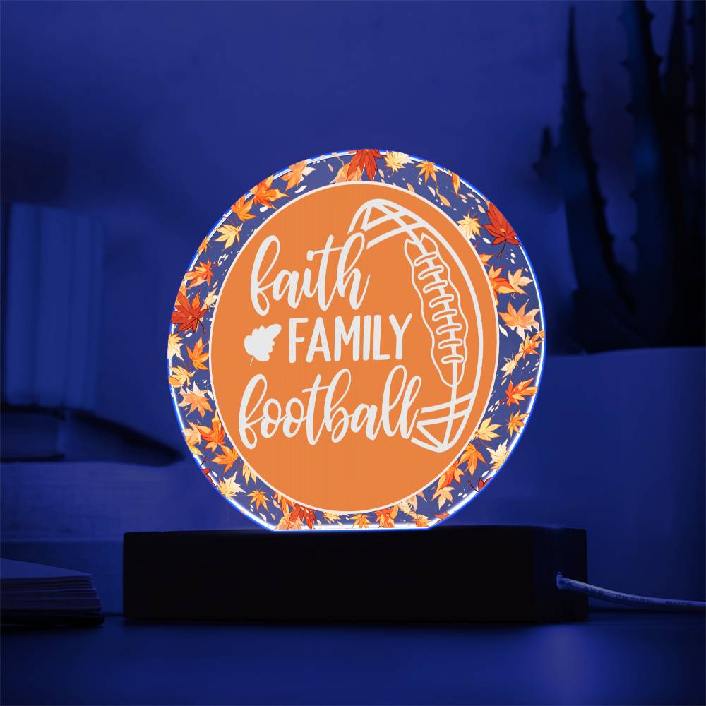 Fall Leaves - Faith, Family, Football - Decorative LED Acrylic Sign, Office, Mantle, Table Centerpiece, Bedside Decor