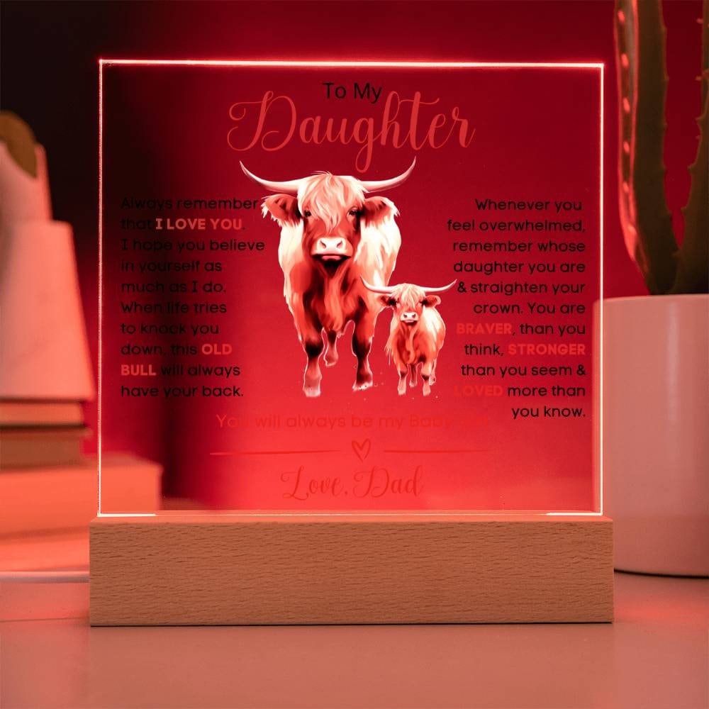 Inspirational Gift To Daughter, Acrylic Plaque, Room Decor & LED Night Light